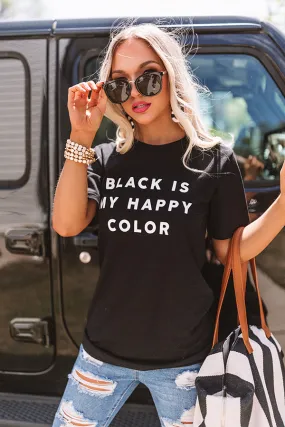 Black Is My Happy Color Shift Tee