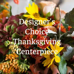 Designer's Choice Thanksgiving Centerpiece